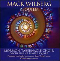 Mack Wilberg: Requiem von Mormon Tabernacle Choir