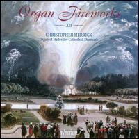 Organ Fireworks XII von Christopher Herrick