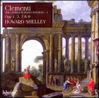 Clementi: The Complete Piano Sonatas, Vol. 1 von Howard Shelley