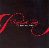 Swing and Classic Box Set von Raphaël Faÿs
