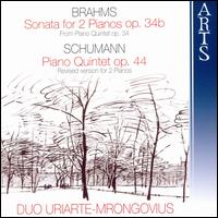 Brahms: Sonata for 2 pianos; Schumann: Piano Quintet von Duo Uriarte-Mrongrovius