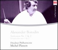 Borodin: Symphonies Nos. 1 & 2 von Michel Plasson