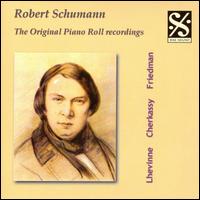 Schumann: The Original Piano Roll Recordings von Various Artists