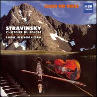 Stravinsky: L'Historie du Soldat; Music by Bartok, Benshoof & Coray von Alaska Pro Musica