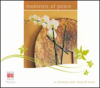 Moments of Peace von Various Artists