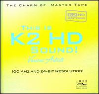 This Is K2 HD Sound! von Various Artists