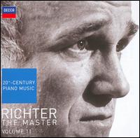 Richter the Master, Vol. 11: 20th Century Piano Music von Sviatoslav Richter