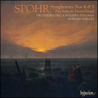 Spohr: Symphonies Nos. 4 & 5; Das Befreite Deutschland von Howard Shelley