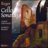 Reger: Cello Sonatas von Alban Gerhardt