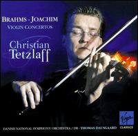Brahms, Joachim: Violin Concertos von Christian Tetzlaff