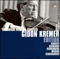 Gidon Kremer Edition: Karayev, Salmanov, Schoenberg, Webern, Stockhausen von Gidon Kremer