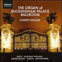 The Organ of Buckingham Palace Ballroom von Joseph Nolan