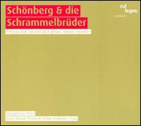 Schönberg und die Schrammelbrüder von Klangforum Wien