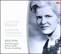 Händel: Italienische Solokantaten von Adele Stolte
