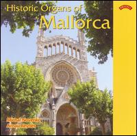 Historic Organs of Mallorca von Michal Novenko