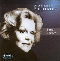 Song Cycles von Maureen Forrester