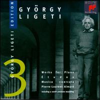Ligeti: Works for Piano von Pierre-Laurent Aimard
