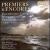 Premieres & Encores von Various Artists