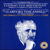 Beethoven: Symphony No. 9; Choral Fantasy von Arturo Toscanini