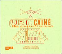 The Classical Variations von Uri Caine