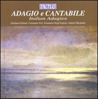 Adagio e Cantabile: Italian Adagios von Various Artists