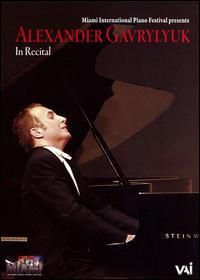 Alexander Gavrylyuk In Recital [DVD Video] von Alexander Gavrylyuk