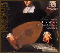 Kapsberger: Lute Works von Paul O'Dette