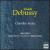 Debussy: Chamber Music von Trio Portici