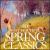 40 Most Beautiful Spring Classics von Various Artists