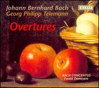 Johann Bernhard Bach: Overtures; Telemann: Overtures von Ewald Demeyere