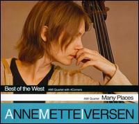 Best of the West + Many Places von Anne Mette Iversen