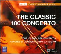 The Classic 100 Concerto [Box Set] von Various Artists