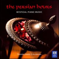 The Persian Hours von Tamara Anna Cislowska