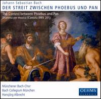 Bach: Der Streit zwischen Phoebus und Pan von Hansjörg Albrecht