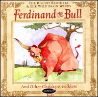 Ferdinand the Bull and Other Children's Folklore von Biscuit Brothers
