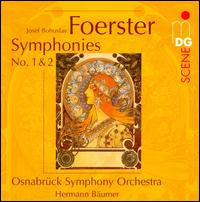 Foerster: Symphonies Nos. 1 & 2 von Hermann Bäumer
