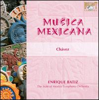 Musica Mexicana: Chávez von Enrique Bátiz