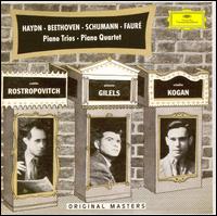 Haydn, Beethoven, Schumann, Fauré: Piano Trios, Piano Quartets von Emil Gilels