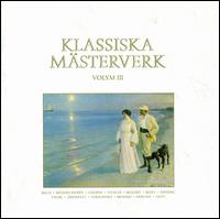 Klassiska Mästerverk, Vol. 3 von Various Artists