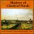 Masters of Classical Music, Vol. 5 von Vasil Kazandjiev