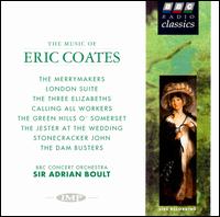 The Music of Eric Coates von Adrian Boult