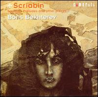 Scriabin: Sonatas, Preludes and Other Pieces von Boris Bekhterev
