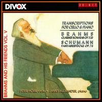 Brahms and his Friends, Vol. 5: Transcriptions for Cello & Piano von Peter Horr