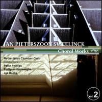 Sweelinck: Choral Works, Vol. 2 von Netherlands Chamber Choir