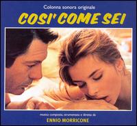 Cosi' Come Sei [Music from the Motion Picture] von Ennio Morricone