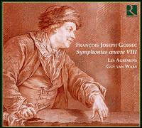 François Joseph Gossec: Symphonies oeuvre VIII von Guy Van Waas