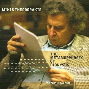 Theodorakis: The Metamorphoses of Dionysus von Mikis Theodorakis