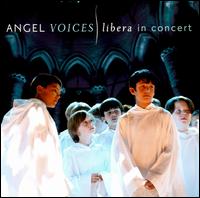 Angel Voices von Libera