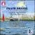 Frank Bridge: Songs and Chamber Music von London Bridge Ensemble