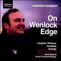 On Wenlock Edge von Andrew Kennedy